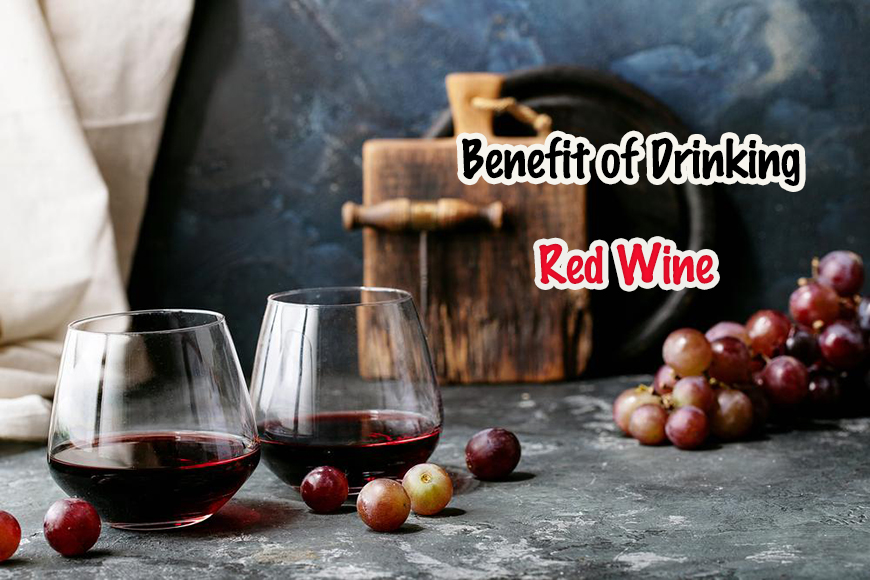 Benefits of drinking red wine